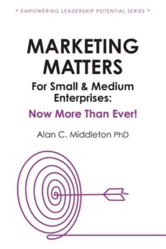 Marketing Matters For Small & Medium Enterprises