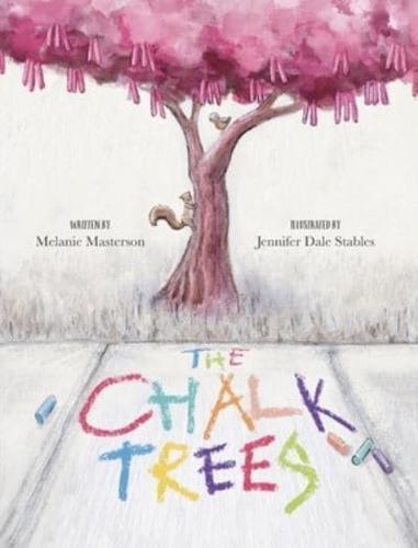 The Chalk Trees