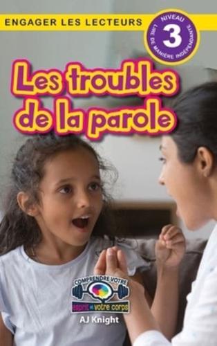 Les Troubles De La Parole