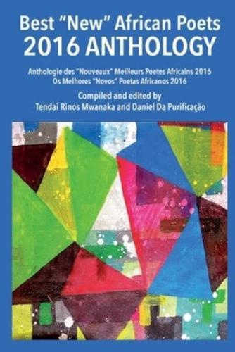 Best "New" African Poets 2016 Anthology
