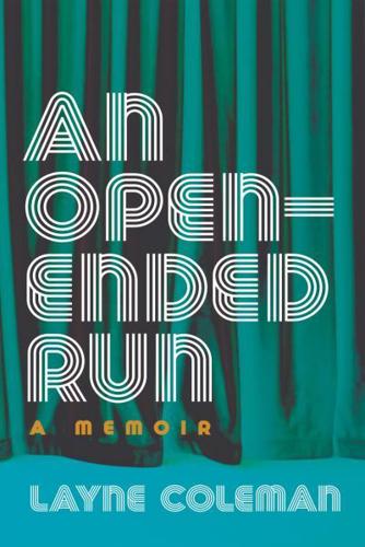 An Open-Ended Run