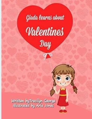 Giada Learns About Valentines Day