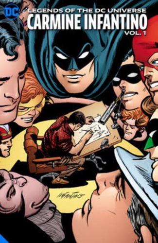 Legends of the DC Universe: Carmine Infantino Vol. 1