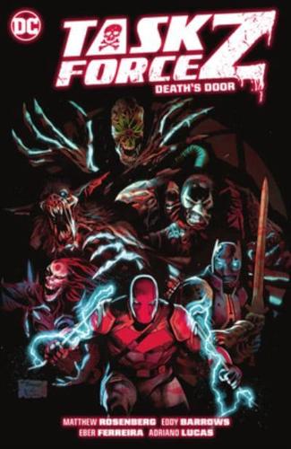 Task Force Z. Volume One Death's Door