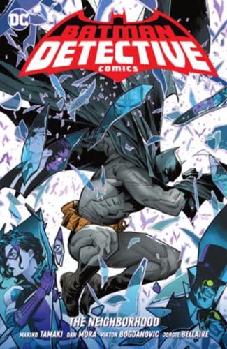 Batman Detective Comics. Vol. 1 The Neighborhood