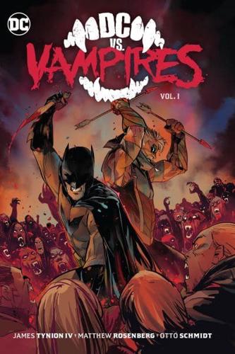 DC Vs. Vampires. Vol. 1