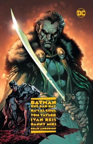 Batman - One Bad Day: Ra's Al Ghul: Batman Won't Save You