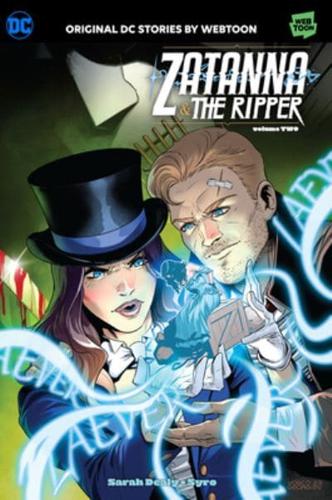Zatanna & The Ripper. Volume Two