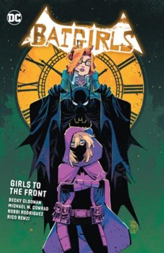 Batgirls. Vol. 3 Girls to the Front