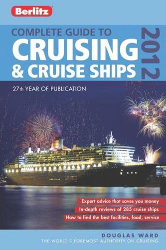 Berlitz Complete Guide to Cruising & Cruise Ships 2012