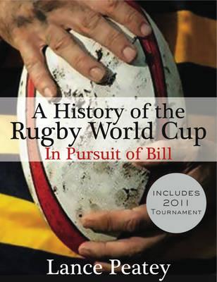 A Complete History of the Rugby World Cup