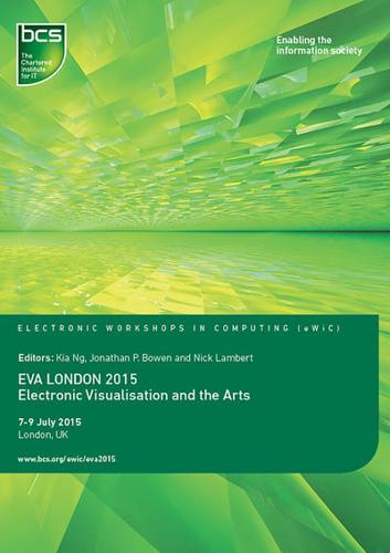 Eva London Electronic Visualisation and the Arts