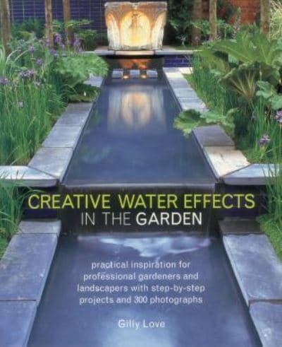 Creative Water Effects in the Garden