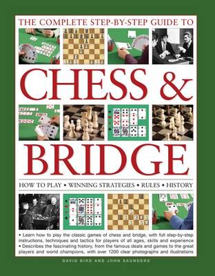 The Complete Step-by-Step Guide to Chess & Bridge