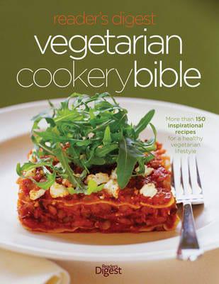 Reader's Digest Vegetarian Cookery Bible