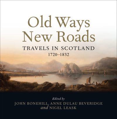 Old Ways and New Roads