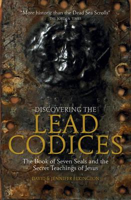The Discovery of the Lead Codices