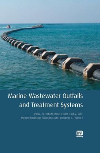 Marine Wastewater Outfalls and Treatment Systems