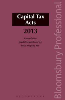 Capital Tax Acts 2013