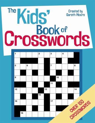 The Kids' Book of Crosswords