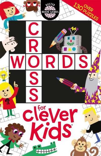 Crosswords for Clever Kids¬