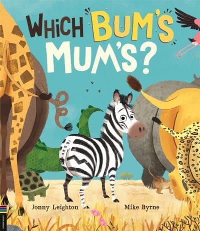 Which Bum's Mum's?