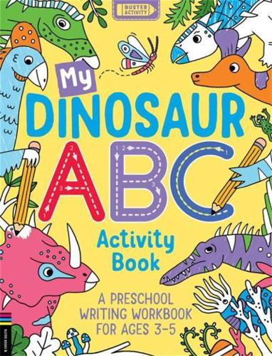 My Dinosaur ABC Activity Book