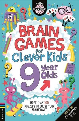 Brain Games for Clever Kids¬ 9 Year Olds