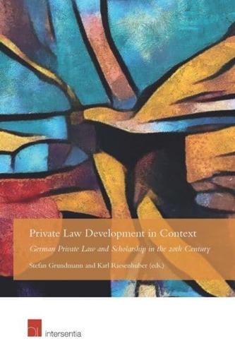 Private Law Development in Context