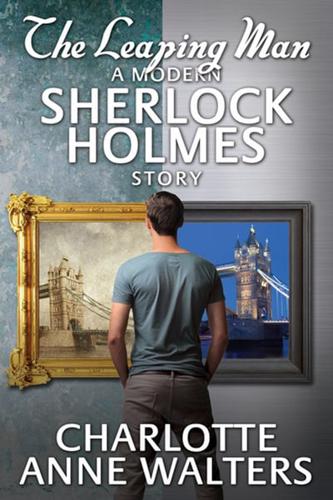 The Leaping Man - A Modern Sherlock Holmes Story