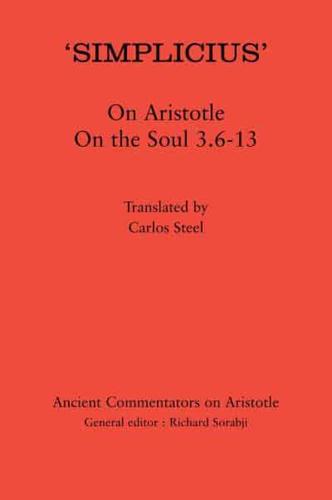 Simplicius': On Aristotle on the Soul 3.6-13