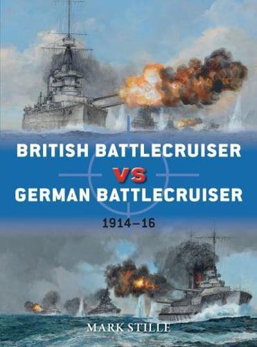 British Battlecruiser Vs German Battlecruiser, 1914-16