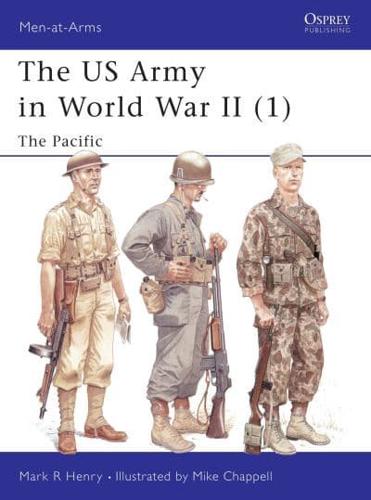 The US Army in World War II. (1) The Pacific