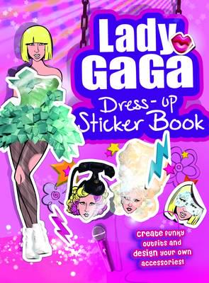 Lady Gaga Dress-Up Sticker Book
