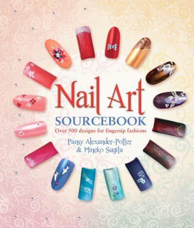 Nail Art Sourcebook