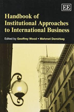 Handbook of Institutional Approaches to International Business