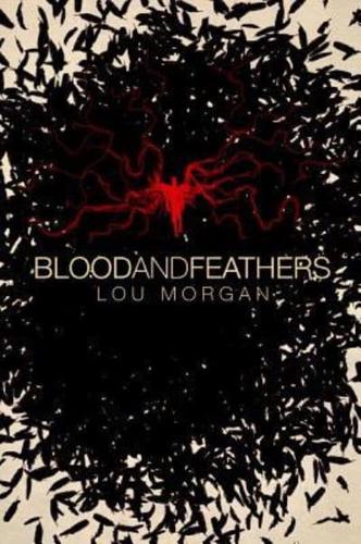 Blood and Feathers