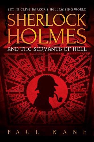 Sherlock Holmes and the Servants of Hell