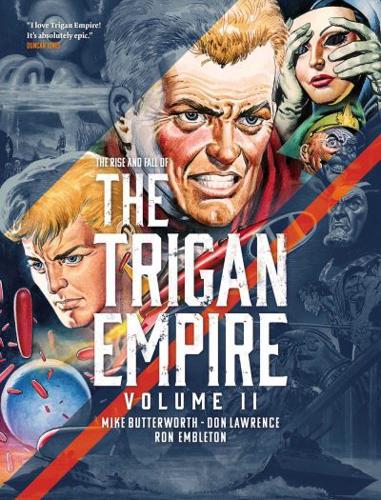 The Rise and Fall of the Trigan Empire. Volume 2