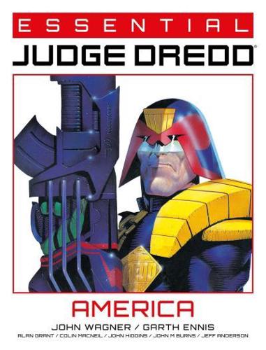 Essential Judge Dredd. Volume 1 America