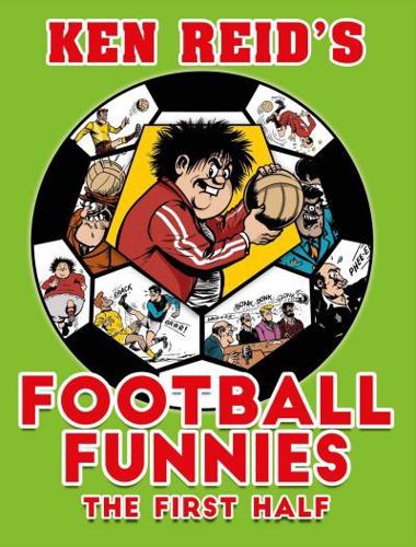 Ken Reid's Football Funnies