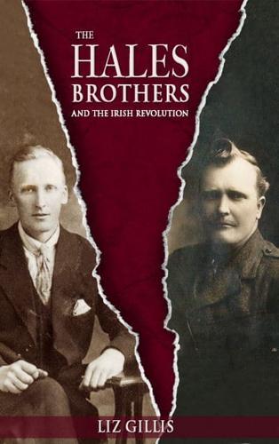 The Hales Brothers and the Irish Revolution