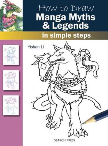 How to Draw: Manga Myths & Legends