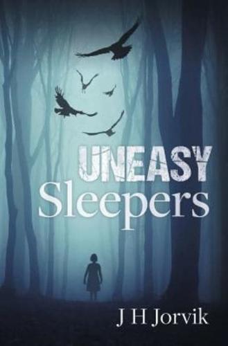 Uneasy Sleepers