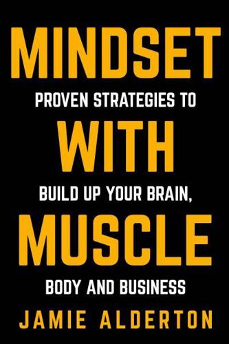Mindset With Muscle