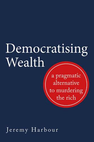 Democratising Wealth