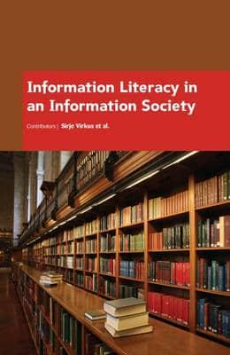 Information Literacy in an Information Society