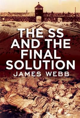 The SS and the Final Solution