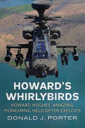 Howard's Whirlybirds