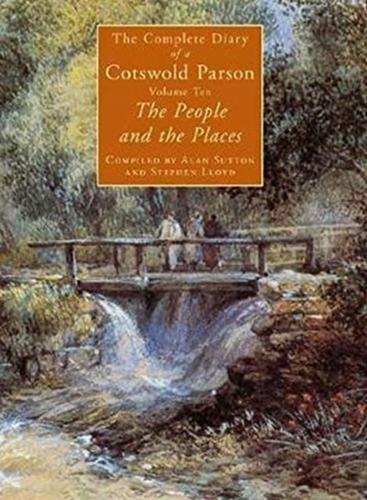 The Complete Diary of a Cotswold Parson: Part 1 and Part 2 10